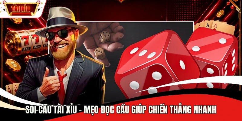 soi cầu Tài Xỉu