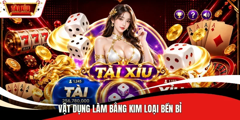 Vật dụng làm bằng kim loại bền bỉ